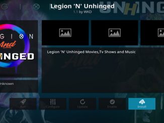 Legion'N'Unhinged Addon Guide - Kodi Reviews