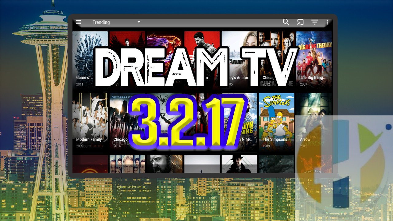 DREAM TV APK 3.2.17 Streaming Movies TV Shows Android ...