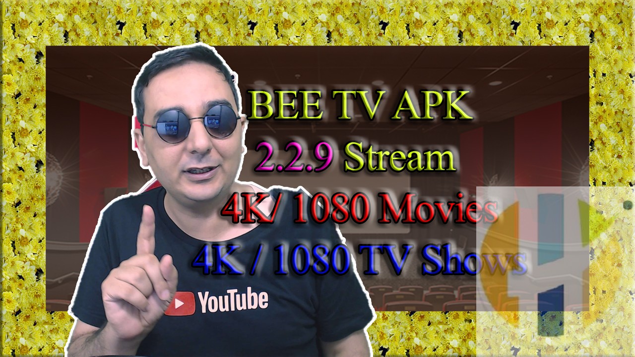 BeeTV APK 2.2.9 Stream Movies TV Shows Android Smart TV Firestick ...