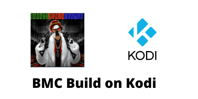 How to Install and Use BMC Kodi Build