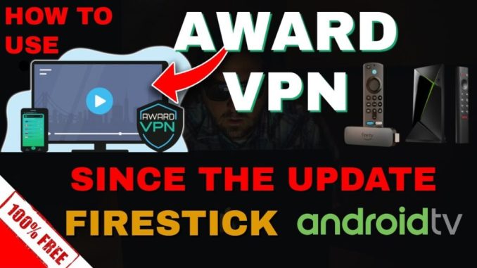 HOW TO USE AWARD VPN since LATEST UPDATE! Does it still work for FREE!